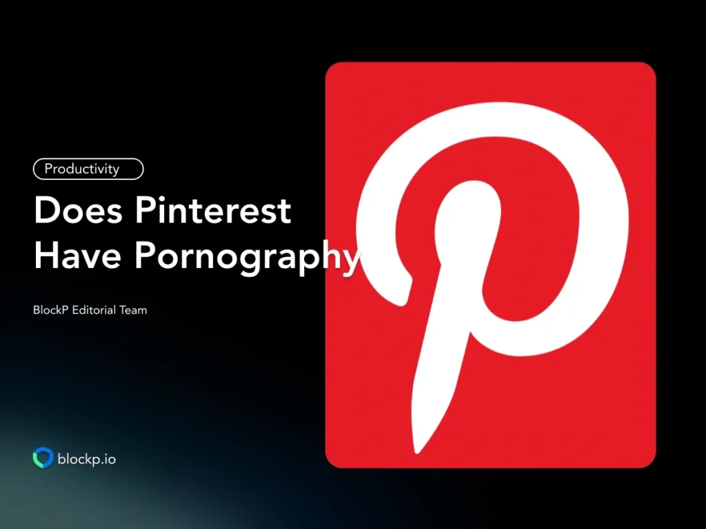 Does Pinterest Have Pornography Content